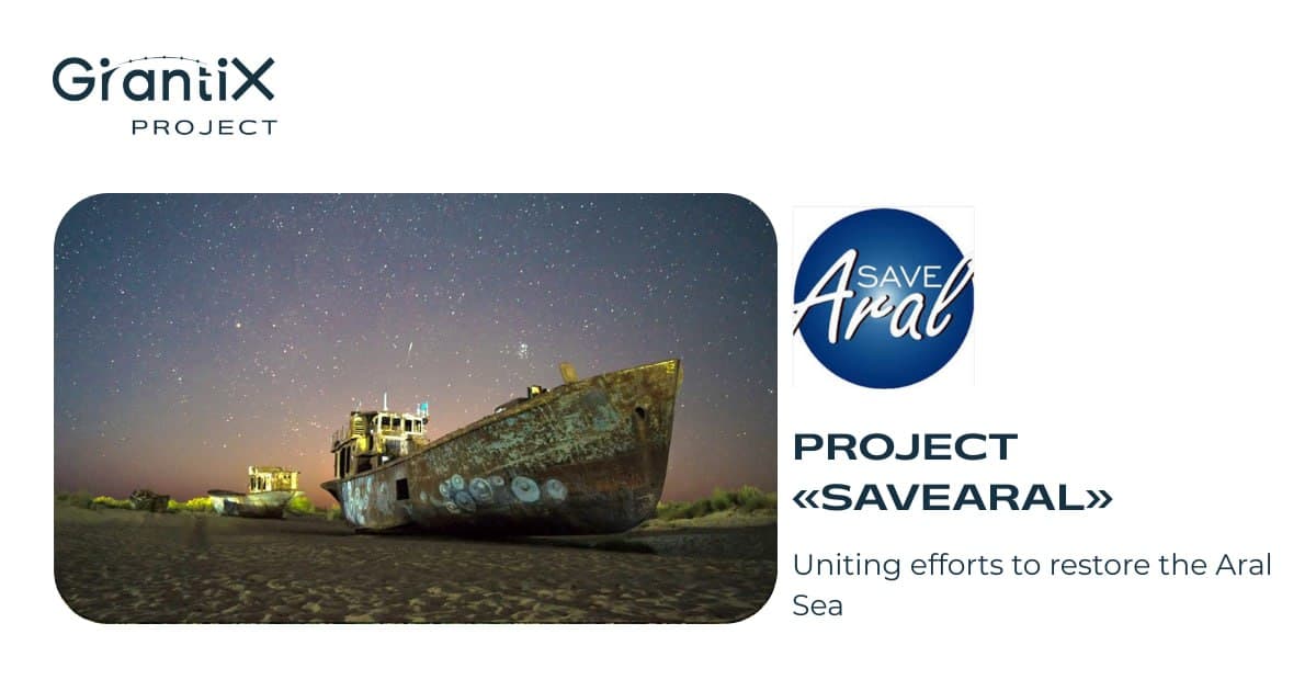 SaveAral: uniting efforts to restore the Aral Sea