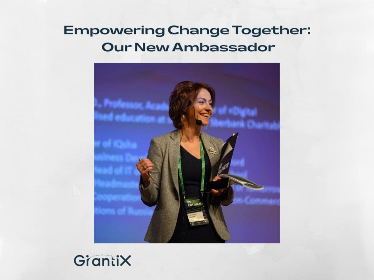 🎉 GrantiX has a new ambassador on the team!